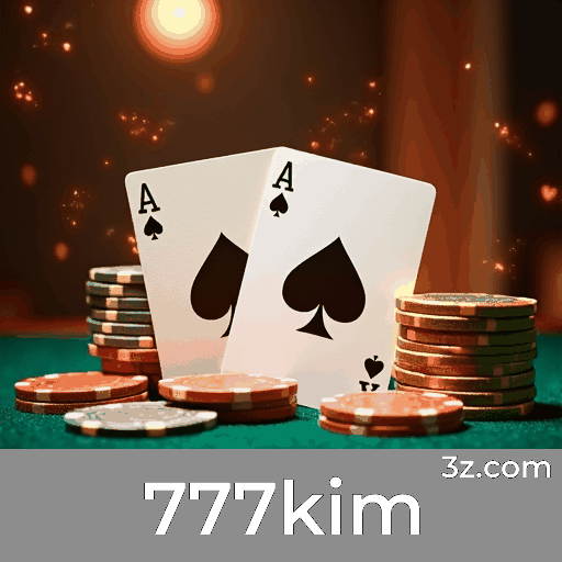 777kim: Plataforma de Cassino Online e Apostas